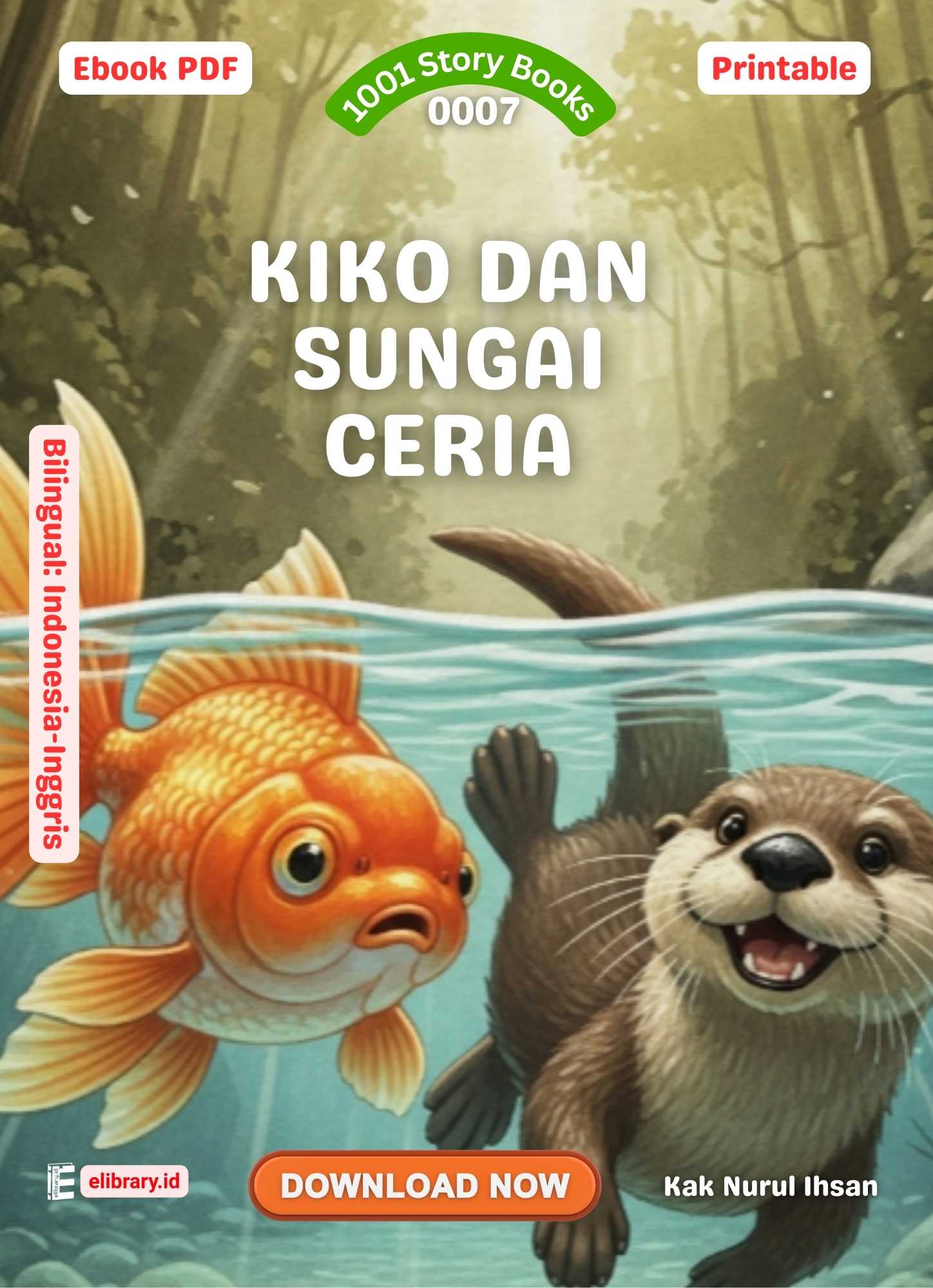 Download Ebook PDF Storybook 0007 Kiko dan Sungai Ceria