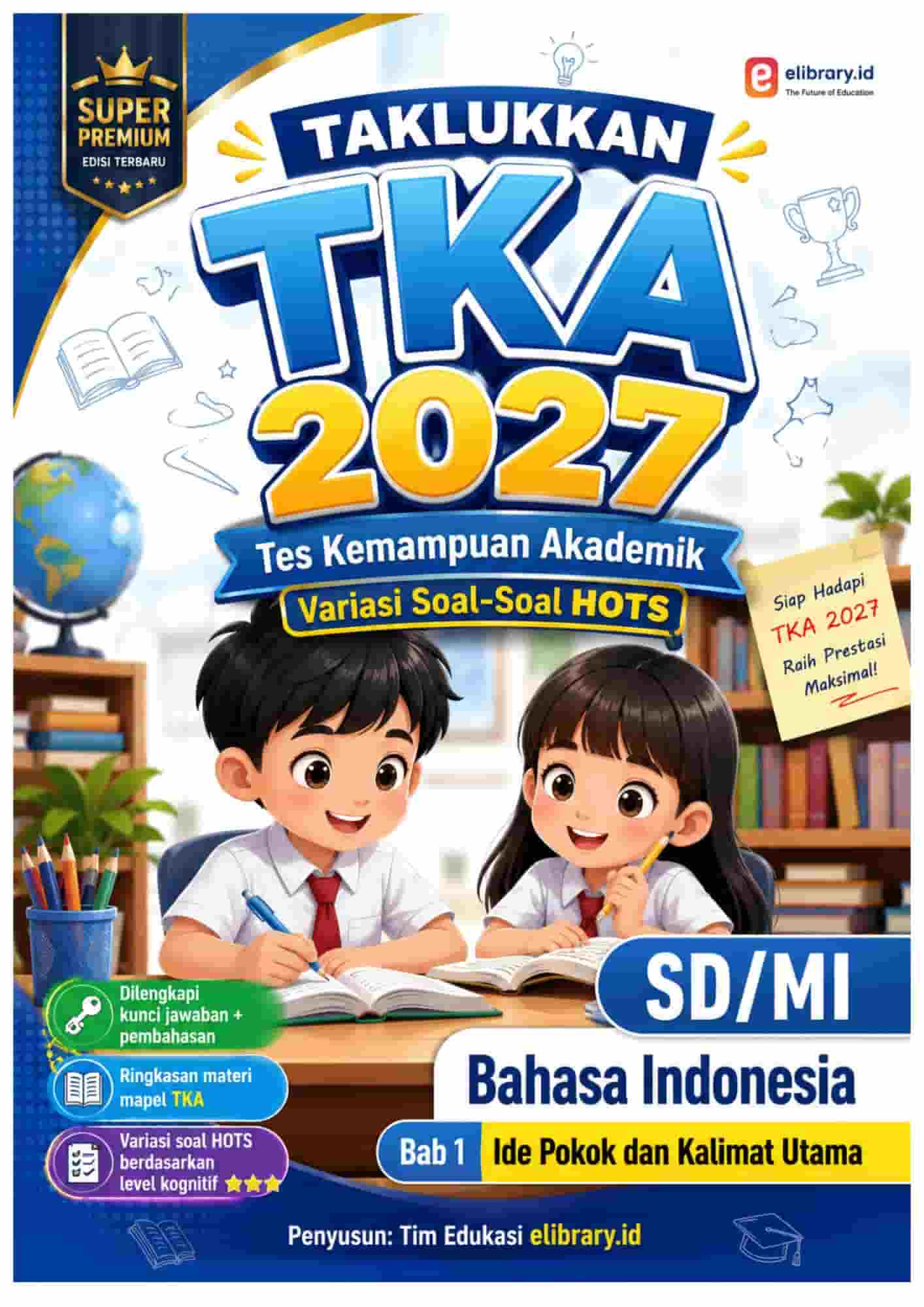 Talkukkan TKA 2027 Bahasa Indonesia Bab 1 Ide Pokok dan Kalimat Utama (1)