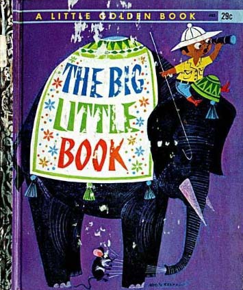 a Little Golden Books; The Big Little Book