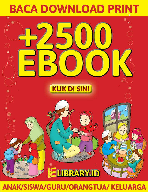 baca download print 2500 ebook anak, siswa, guru, dan keluarga di elibrary.id