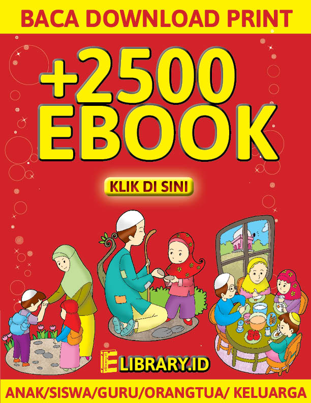 Baca, download, dan printable 2500 komten ebook di elibrary.id.