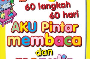 60 Langkah 60 Hari Aku Pintar Membaca dan Menulis