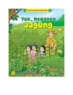 Ebook Seri Komik Pertanian: Yuk, Memanen Jagung