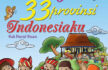 Ebook Pintar Mewarnai Cantiknya 33 Provinsi Indonesiaku