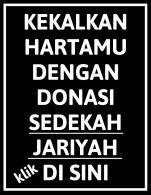 kekalkan hartamu dengan donasi sedekah jariyah di sini