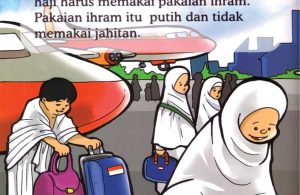 seri fiqih anak asyiknya aku berhaji12, Berpakaian Ihram