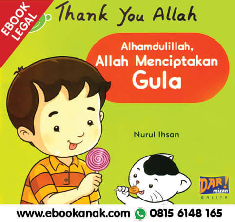 Download Ebook: Thank You Allah, Alhamdulillah, Allah Menciptakan Gula